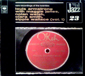 Louis Armstrong With Maggie Jones, Nolan Welsh, Clara Smith, Sippie Wallace (Vol. 1)