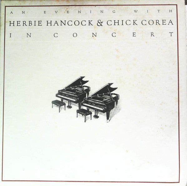 An Evening With Herbie Hancock & Chick Corea In Concert 1978