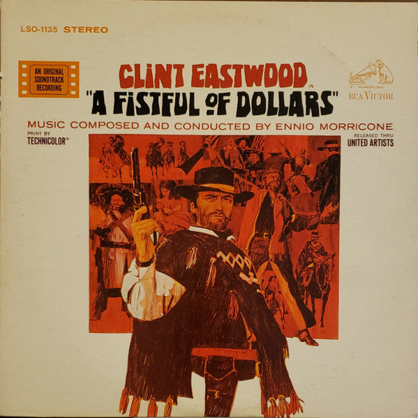 A Fistful Of Dollars (An Original Soundtrack Recording)