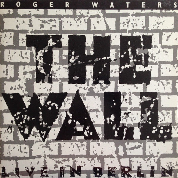 The Wall (Live In Berlin)