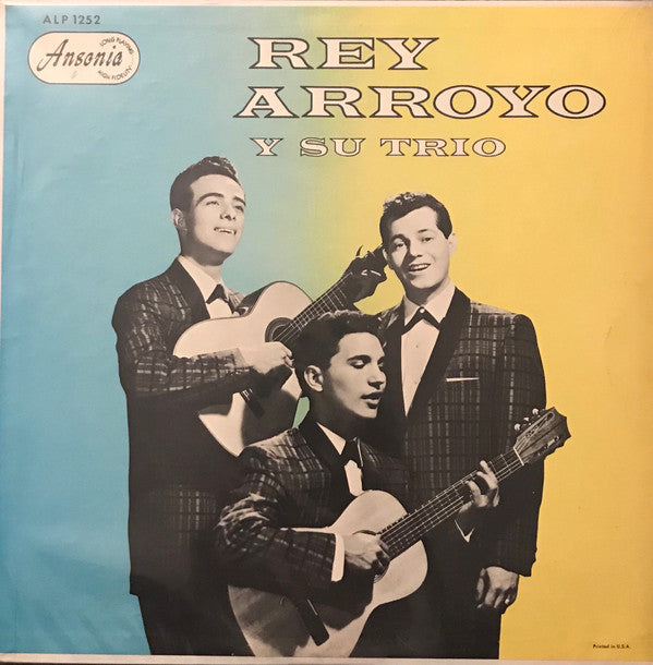 Rey Arroyo Y Su Trio