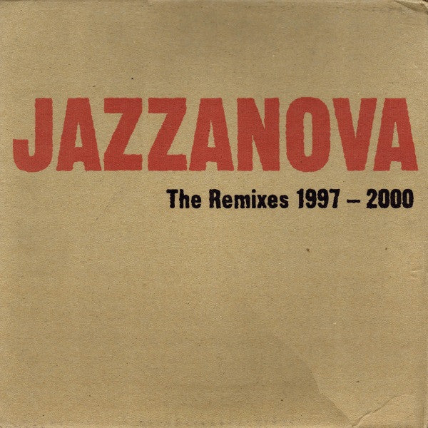 The Remixes 1997-2000