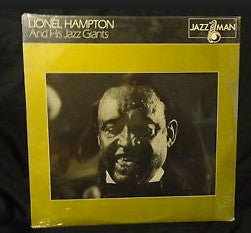 Lionel Hampton And His Jazz Giants Vol. 2