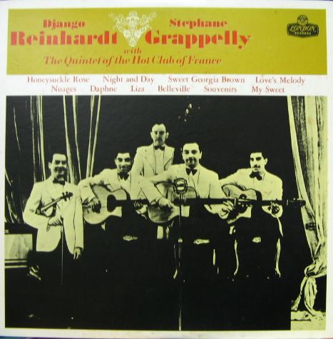 Django Reinhardt & Stephane Grappelly Avec Le Quintette Du Hot Club De France
