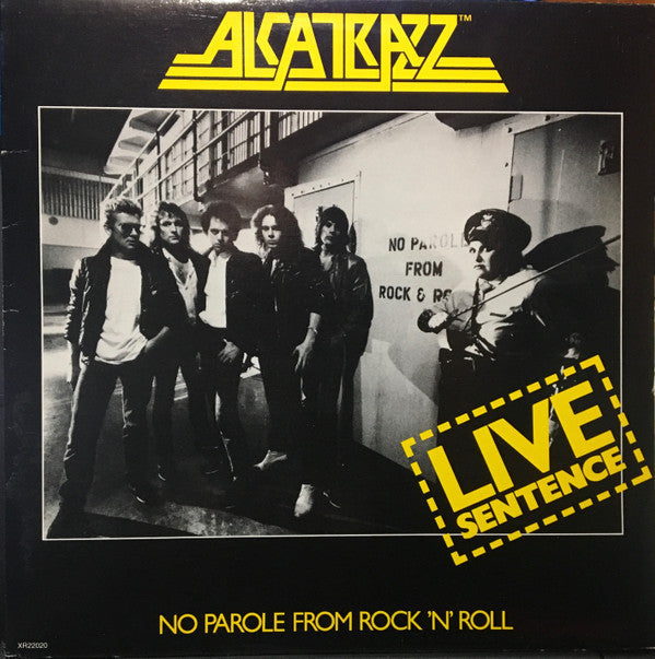 Live Sentence (No Parole From Rock 'n' Roll)