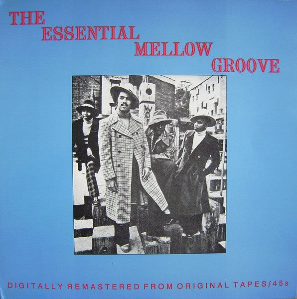 The Essential Mellow Groove