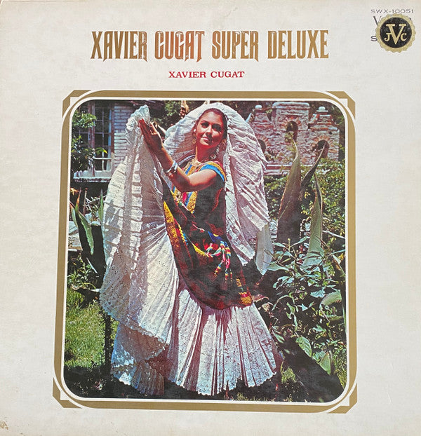 Xavier Cugat Super Deluxe
