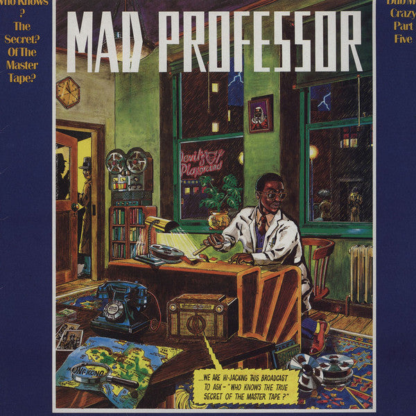 Dub Me Crazy Part Five: Who Knows The Secret Of The Master Tape?