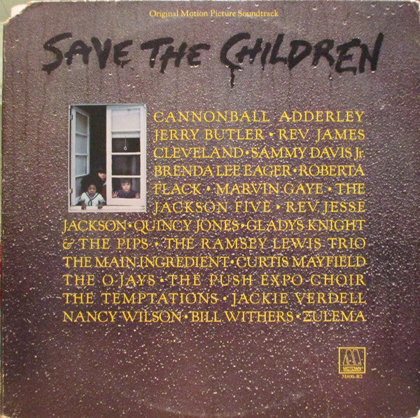 Save The Children (Original Motion Picture Soundtrack)