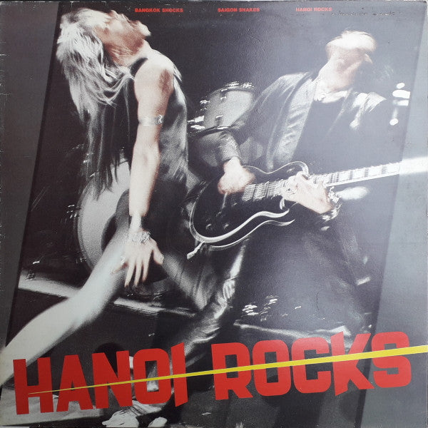 Bangkok Shocks Saigon Shakes Hanoi Rocks