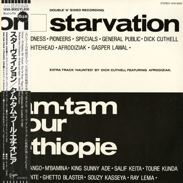 Starvation / Tam Tam Pour L'Éthiopie / Haunted