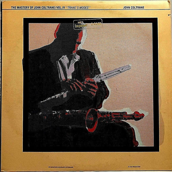 The Mastery Of John Coltrane / Vol. IV "Trane's Modes"