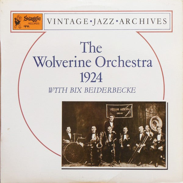 Bix Beiderbecke And The Wolverines