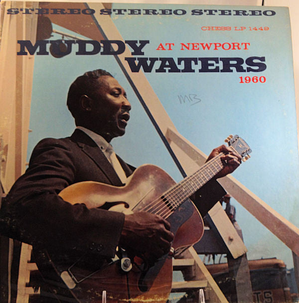 Muddy Waters At Newport 1960