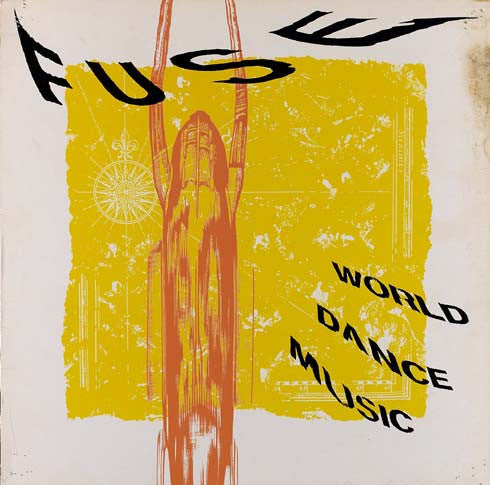 Fuse • World Dance Music