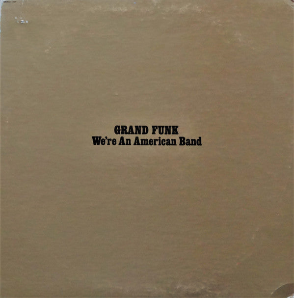 We're An American Band