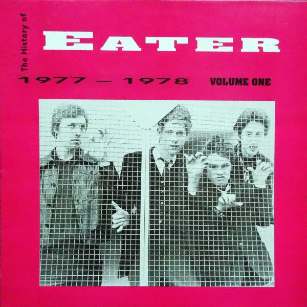 The History Of Eater Volume One