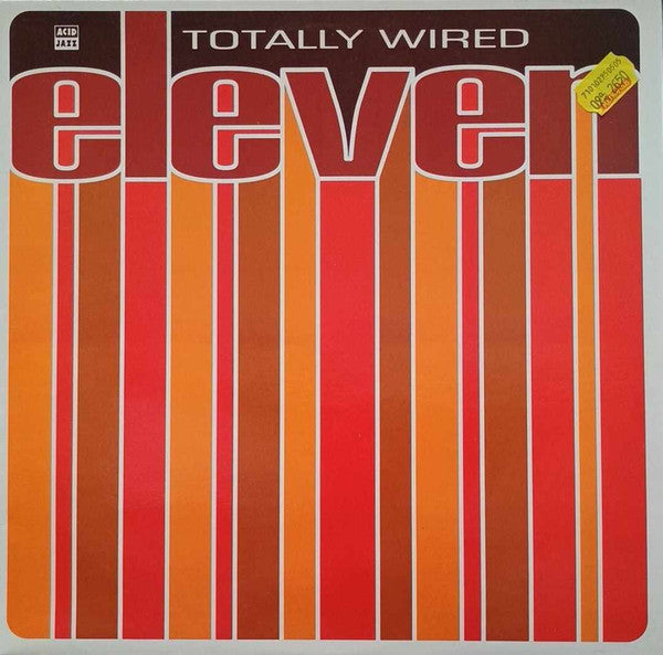 Totally Wired Eleven