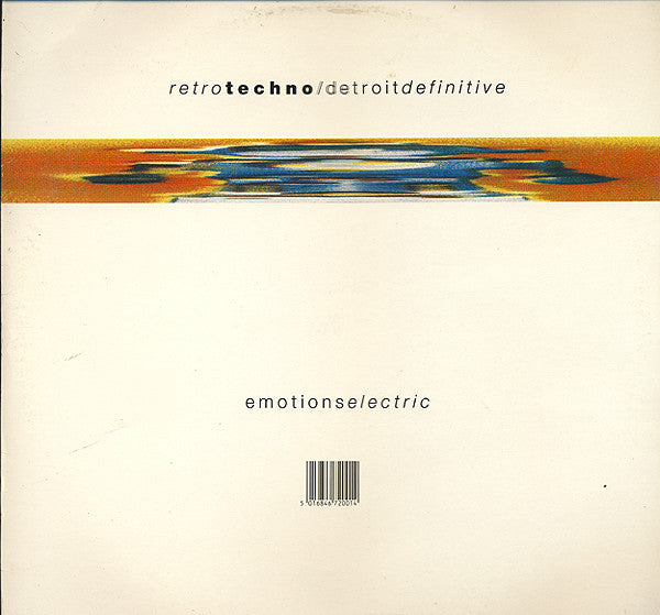 Retro Techno / Detroit Definitive - Emotions Electric