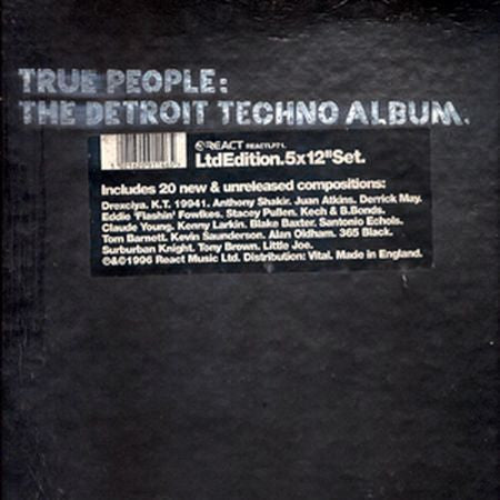 True People: The Detroit Techno Album.