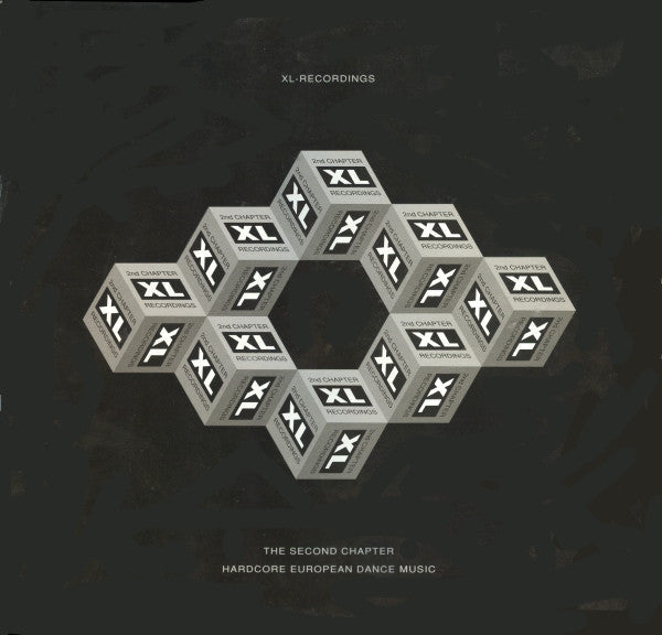 XL-Recordings: The Second Chapter (Hardcore European Dance Music)