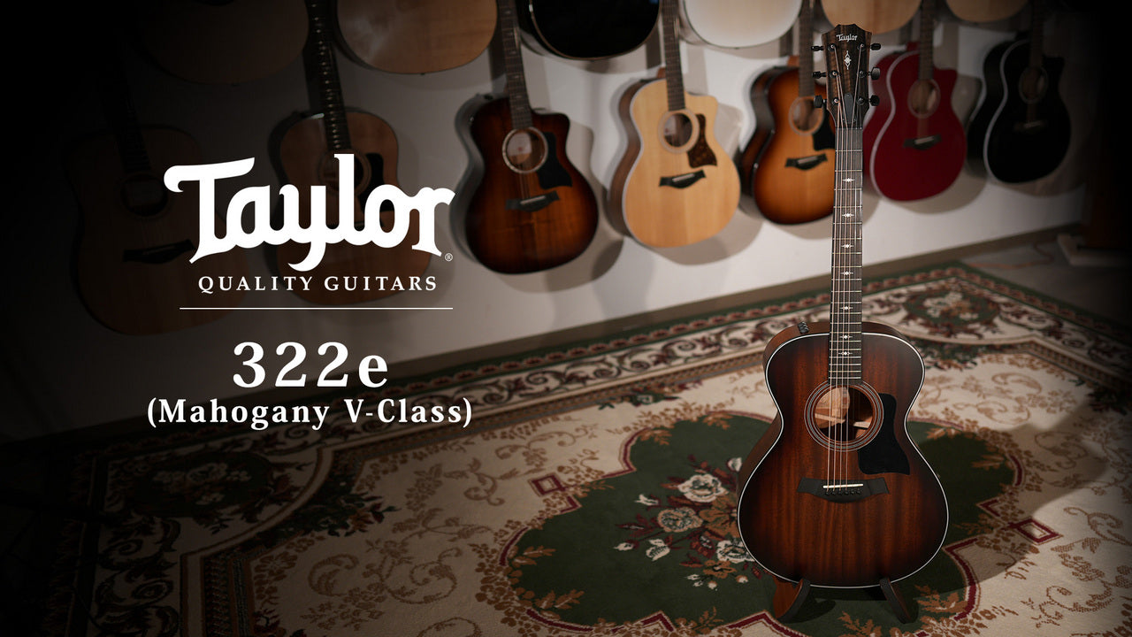 Taylor [Trial video available] 322e Mahogany V-Class [Taylor authorized repairman staffed store]