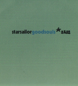 Master Release: Goodsouls by Starsailor