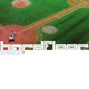 Master Release: Strikeout by Hardfloor