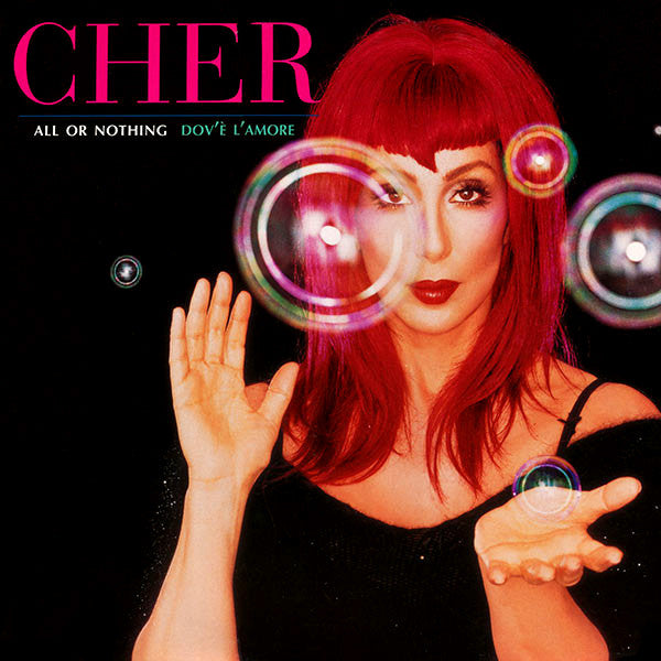 Master Release: All Or Nothing / Dov'è L'Amore  by Cher