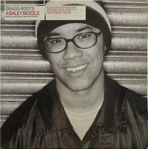 Master Release: Grass Roots (Musical Influences And Inspiration) by Ashley Beedle