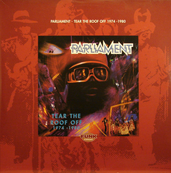Master Release: Tear The Roof Off (1974-1980) by Parliament