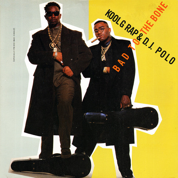 Master Release: Bad To The Bone by Kool G Rap & D.J. Polo
