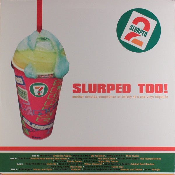 Master Release: Slurped Too! More Original Brainfreeze Flavors by Various