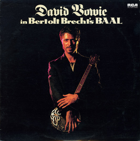 Release: David Bowie In Bertolt Brecht's Baal-Vinyl-US-1982-CPL1-4346-750070