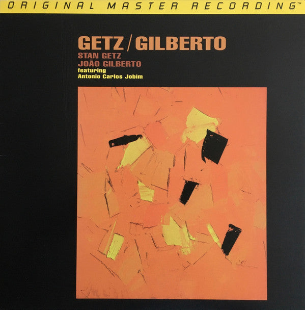 Release: Getz / Gilberto-Vinyl-US-1994-MFSL 1-208, MFSL 1-208-386125
