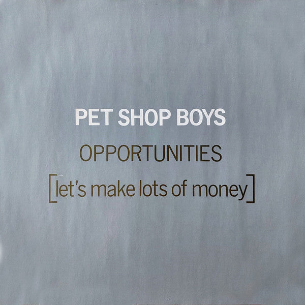 Release: Opportunities (Let's Make Lots Of Money)-Vinyl-UK-1986-12R6129-110040