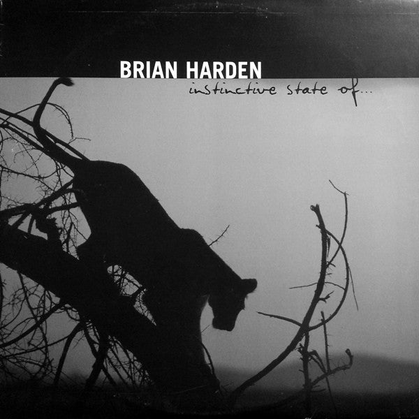 Master Release: Instinctive State Of... by Brian Harden