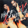 Nice & Smooth - IV: Blazing Hot (Vinyl, LP, Album) Good Plus (G+) / Very Good Plus (VG+)