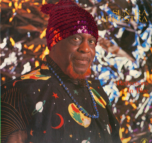 Master Release: Reflections In Blue by The Sun Ra Arkestra