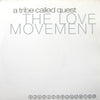 A Tribe Called Quest - The Love Movement (3xVinyl, LP, Album, Limited Edition, Stereo) Very Good (VG) / Very Good Plus (VG+)