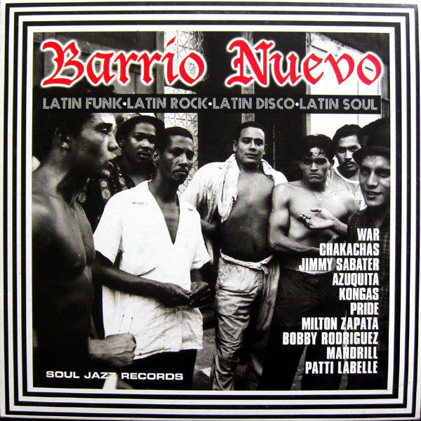 Master Release: Barrio Nuevo (Latin Funk • Latin Rock • Latin Disco • Latin Soul) by Various