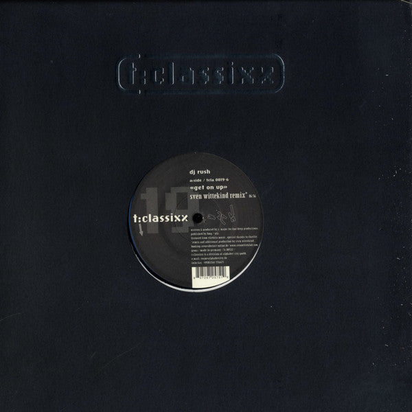 Master Release: Get On Up Remix E.P. by DJ Rush