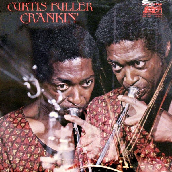 Master Release: Crankin' by Curtis Fuller