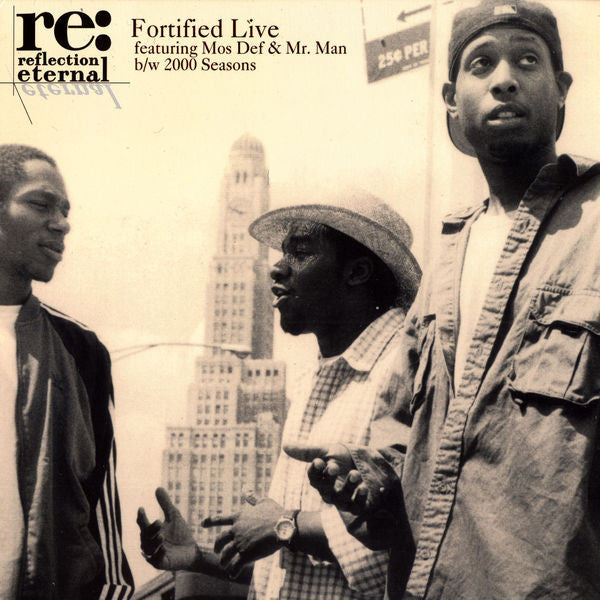 Master Release: Fortified Live / 2000 Seasons by Reflection Eternal