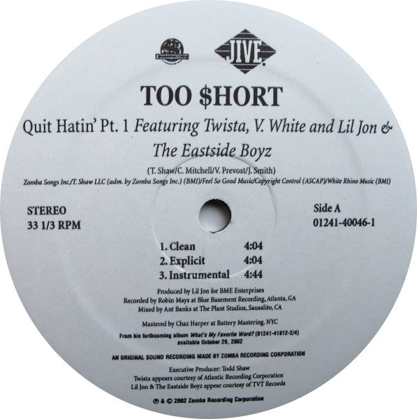 Master Release: Quit Hatin' Pt. 1 / That’s Right by Too Short