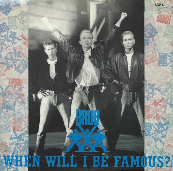 Master Release: When Will I Be Famous? by Bros