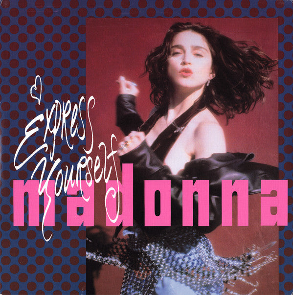 Master Release: Express Yourself by Madonna