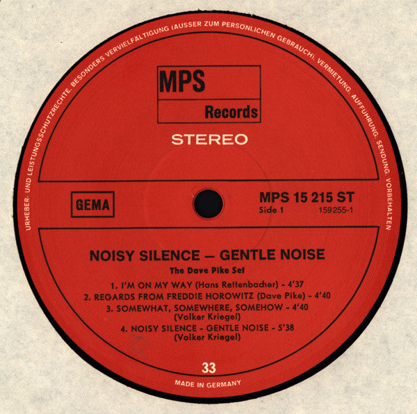 Master Release: Noisy Silence — Gentle Noise by The Dave Pike Set