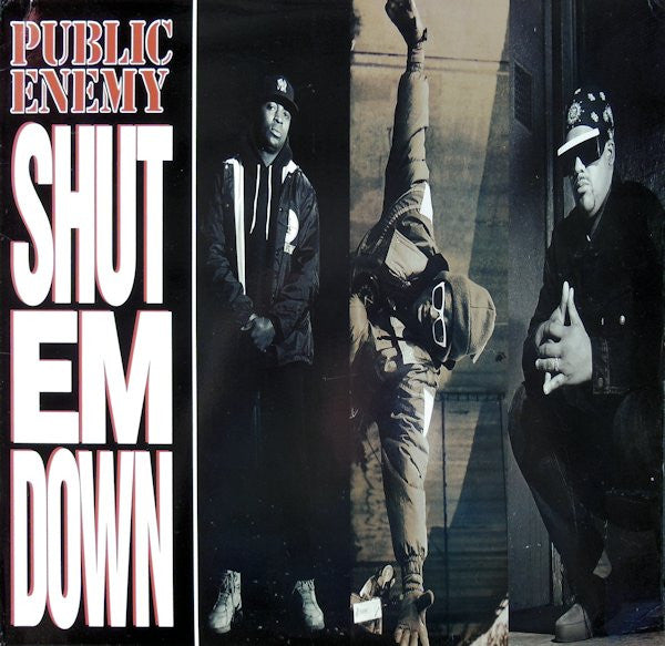 Master Release: Shut Em Down by Public Enemy