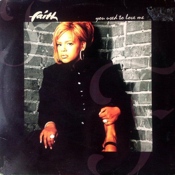 Master Release: You Used To Love Me by Faith Evans